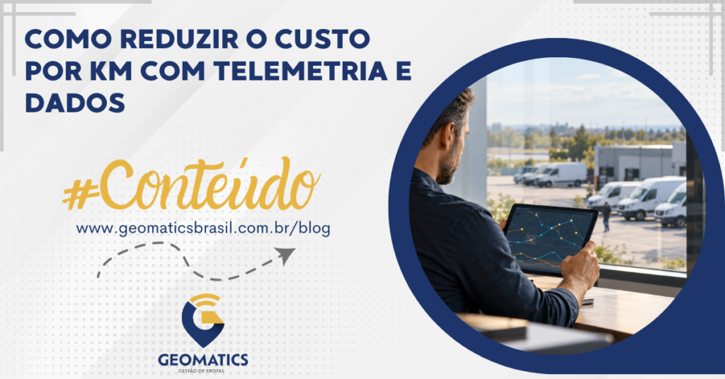 Como reduzir o custo por km com telemetria e dados